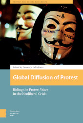 E-book, Global Diffusion of Protest : Riding the Protest Wave in the Neoliberal Crisis, Amsterdam University Press
