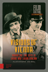 E-book, Visions of Vienna : Narrating the City in 1920s and 1930s Cinema, Amsterdam University Press