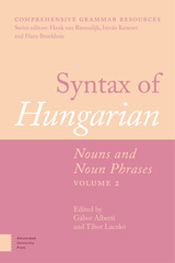 E-book, Syntax of Hungarian : Nouns and Noun Phrases, Amsterdam University Press