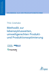 E-book, Methodik zur lebenszyklusweiten, umweltgerechten Produkt und Produktionsoptimierung, Apprimus Wissenschaftsverlag