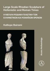 E-book, Large Scale Rhodian Sculpture of Hellenistic and Roman Times, Archaeopress