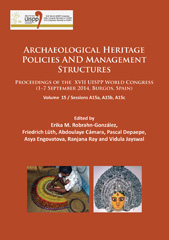 E-book, Archaeological Heritage Policies and Management Structures : Proceedings of the XVII UISPP World Congress (1-7 September 2014, Burgos, Spain), Archaeopress