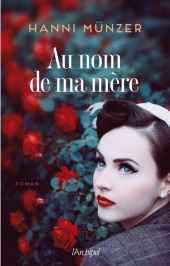 E-book, Au nom de ma mère, L'Archipel