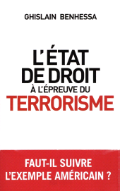 E-book, L'état de droit à l'épreuve du terrorisme : De l'Amérique post-11 Septembre à la France en état d'ur, L'Archipel