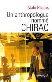 E-book, Un anthropologue nommé Chirac, L'Archipel
