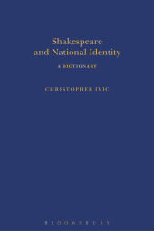 E-book, Shakespeare and National Identity : A Dictionary, The Arden Shakespeare