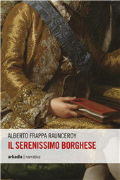 eBook, Il serenissimo borghese, Arkadia