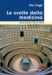 E-book, Le svolte della medicina : storie apprese e storie vissute, Cagli, Vito, Armando