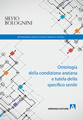 E-book, Ontologia della condizione anziana e tutela dello specifico senile, Bolognini, Silvio, Armando