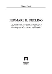 E-book, Fermare il declino : le politiche economiche italiane ed europee alla prova della crisi, Causi, Marco, Armando