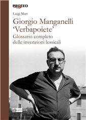 E-book, Giorgio Manganelli "verbapoiete" : glossario completo delle invenzioni lessicali, Matt, Luigi, Artemide