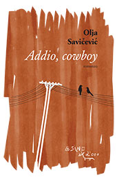 eBook, Addio, cowboy, Savičević, Olia, L'asino d'oro edizioni