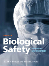 E-book, Biological Safety : Principles and Practices, ASM Press