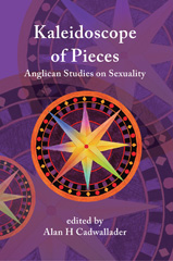 E-book, A Kaleidoscope of Pieces : Anglican Essays on Sexuality, Ecclesiology and Theology, ATF Press