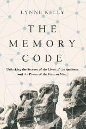 E-book, The Memory Code : Unlocking the Secrets of the Lives of the Ancients and the Power of the Human Mind, Atlantic Books