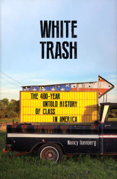 E-book, White Trash : The 400-Year Untold History of Class in America, Atlantic Books