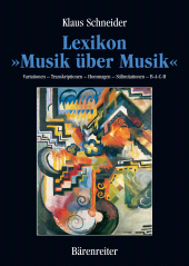 E-book, Lexikon "Musik über Musik" : Variationen - Transkriptionen - Hommagen - Stilimitationen - B-A-C-H, Bärenreiter-Verlag