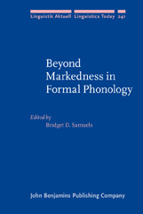 E-book, Beyond Markedness in Formal Phonology, John Benjamins Publishing Company