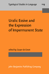 eBook, Uralic Essive and the Expression of Impermanent State, John Benjamins Publishing Company