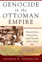 E-book, Genocide in the Ottoman Empire : Armenians, Assyrians, and Greeks, 1913-1923, Berghahn Books