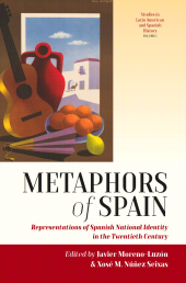 eBook, Metaphors of Spain : Representations of Spanish National Identity in the Twentieth Century, Berghahn Books