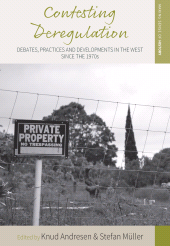 E-book, Contesting Deregulation : Debates, Practices and Developments in the West since the 1970s, Berghahn Books