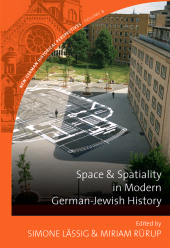 E-book, Space and Spatiality in Modern German-Jewish History, Berghahn Books