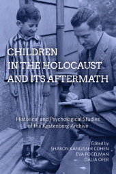 E-book, Children in the Holocaust and its Aftermath : Historical and Psychological Studies of the Kestenberg Archive, Berghahn Books
