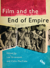 eBook, Film and the End of Empire, British Film Institute