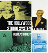 eBook, The Hollywood Studio System, Gomery, Douglas, British Film Institute