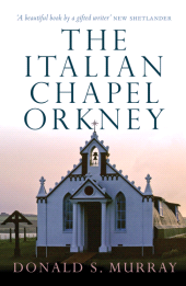 E-book, The Italian Chapel, Orkney, Birlinn
