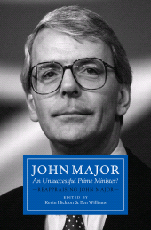 eBook, John Major: An Unsuccessful Prime Minister? : Reappraising John Major, Biteback Publishing