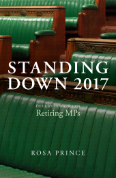eBook, Standing Down 2017 : Interviews with retiring MPs, Biteback Publishing