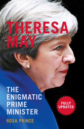 E-book, Theresa May : The Enigmatic Prime Minister, Biteback Publishing