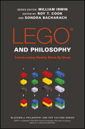 eBook, LEGO and Philosophy : Constructing Reality Brick By Brick, Blackwell