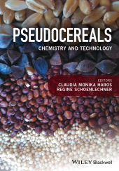 E-book, Pseudocereals : Chemistry and Technology, Blackwell