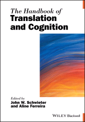 E-book, The Handbook of Translation and Cognition, Blackwell