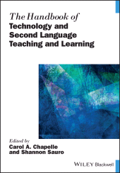 E-book, The Handbook of Technology and Second Language Teaching and Learning, Blackwell
