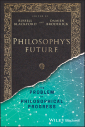 E-book, Philosophy's Future : The Problem of Philosophical Progress, Blackwell