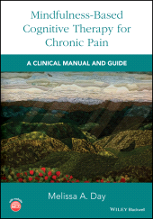 E-book, Mindfulness-Based Cognitive Therapy for Chronic Pain : A Clinical Manual and Guide, Blackwell