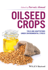 E-book, Oilseed Crops : Yield and Adaptations under Environmental Stress, Blackwell