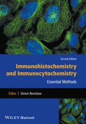 E-book, Immunohistochemistry and Immunocytochemistry : Essential Methods, Blackwell