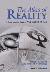 E-book, The Atlas of Reality : A Comprehensive Guide to Metaphysics, Blackwell