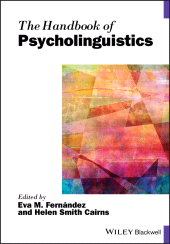 E-book, The Handbook of Psycholinguistics, Blackwell