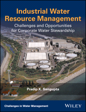 E-book, Industrial Water Resource Management : Challenges and Opportunities for Corporate Water Stewardship, Blackwell