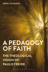 eBook, A Pedagogy of Faith, Leopando, Irwin, Bloomsbury Publishing