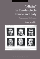 eBook, Misfits in Fin-de-Siècle France and Italy, Bloomsbury Publishing
