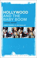 E-book, Hollywood and the Baby Boom, Russell, James, Bloomsbury Publishing