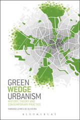 E-book, Green Wedge Urbanism, Oliveira, Fabiano Lemes de., Bloomsbury Publishing