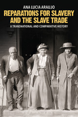 E-book, Reparations for Slavery and the Slave Trade, Araujo, Ana Lucia, Bloomsbury Publishing